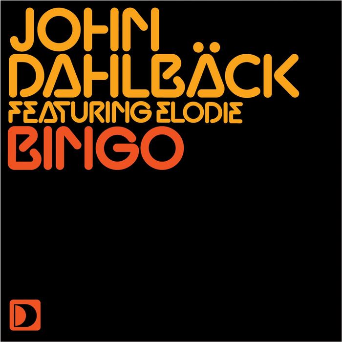 John Dahlback feat Elodie - Bingo